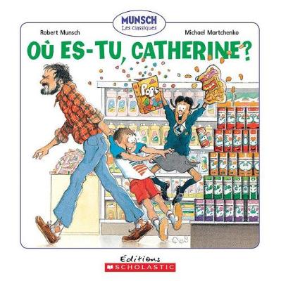 Cover of Ou Es-Tu, Catherine?