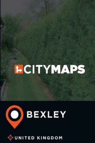 Cover of City Maps Bexley United Kingdom