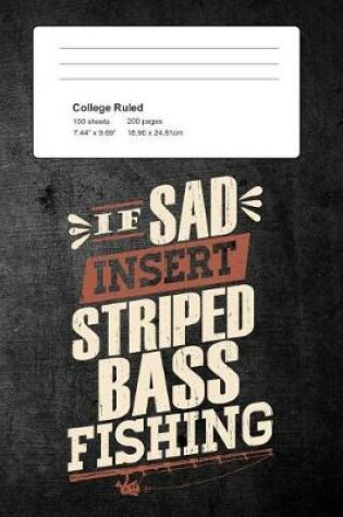 Cover of If Sad Insert Striped Bass Fishing