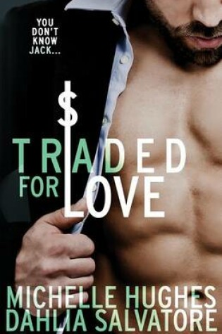 Cover of Traded for Love