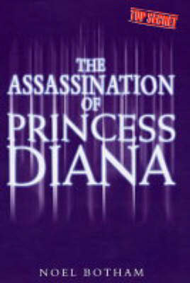 Book cover for The Assassination of Princess Diana