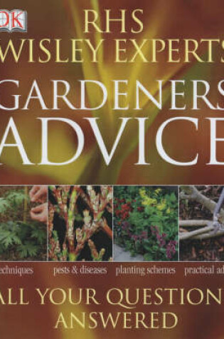 Cover of RHS Wisley Experts Gardeners' Advice