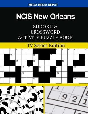 Book cover for NCIS New Orleans Sudoku and Crossword Activity Puzzle Book