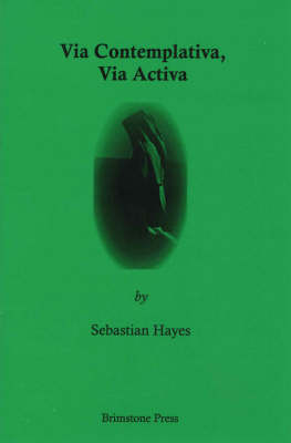 Book cover for Via Contemplativa, Via Activa