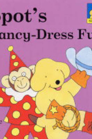 Cover of Spot Sticker Board Book: Spot's Fancy-Dress Fun