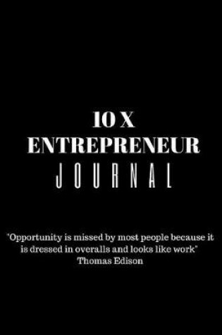 Cover of 10 X Entrepreneurs Journal