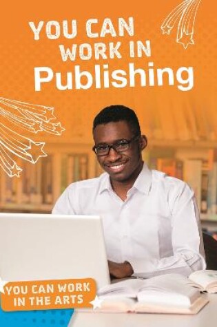 Cover of You Can Work in Publishing