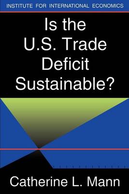 Book cover for Is the Us Trade Deficit Sustainable?