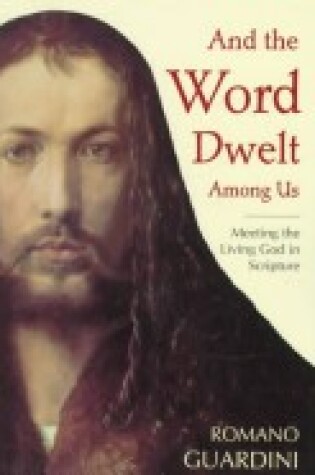 Cover of And the Word Dwelt Among Us