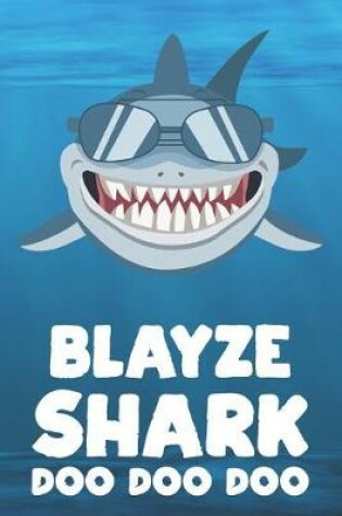 Cover of Blayze - Shark Doo Doo Doo