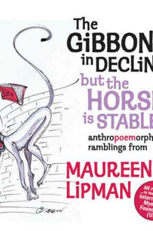 Cover of The Gibbon's in Decline But the Horse is Stable?