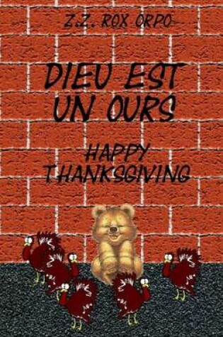 Cover of Dieu Est Un Ours Happy Thanksgiving