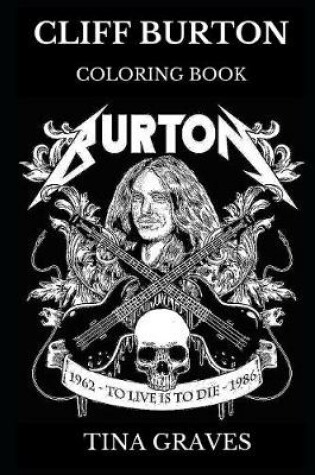 Cover of Cliff Burton Coloring Book