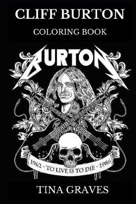 Cover of Cliff Burton Coloring Book