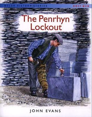 Book cover for Welsh History Stories: Penrhyn Lockout, The