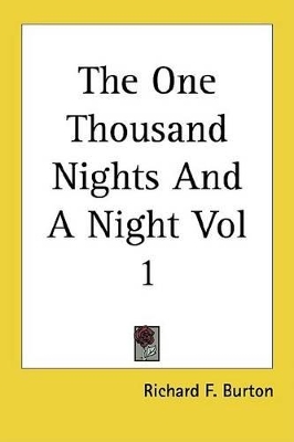 Book cover for The One Thousand Nights and a Night Vol 1