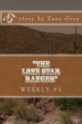 Cover of "The Lone Star Ranger" Weekly #1