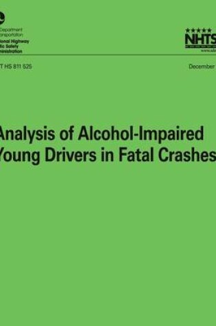 Cover of Analysis of Alcohol-Impaired Young Drivers in Fatal Crashes