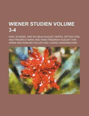 Book cover for Wiener Studien Volume 3-4