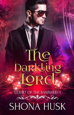 Cover of The Darkling Lord