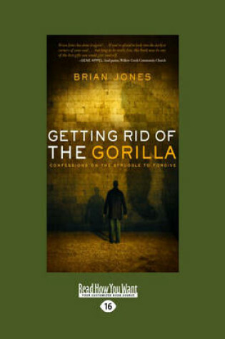 Cover of Getting Rid of the Gorilla