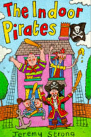 Cover of The Indoor Pirates