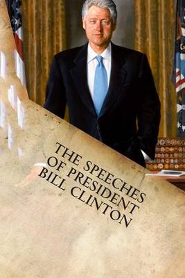 Book cover for The Speeches of President Bill Clinton