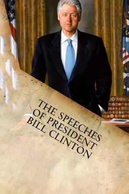 Cover of The Speeches of President Bill Clinton