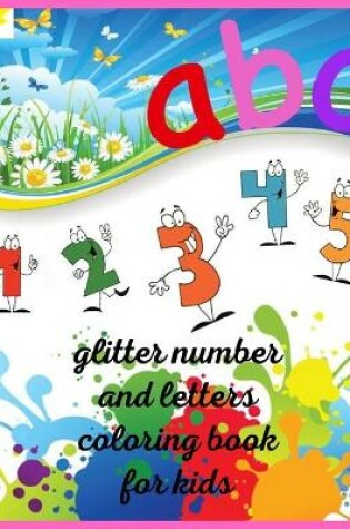 Cover of glitter number and letters coloring book for kids