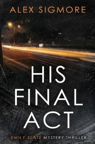 Cover of His Final Act