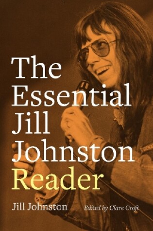 Cover of The Essential Jill Johnston Reader