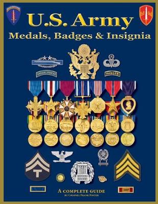 Book cover for U. S. Army Medal, Badges and Insignia