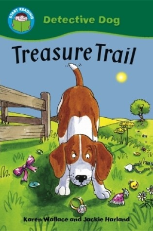 Cover of Start Reading: Detective Dog: Treasure Trail