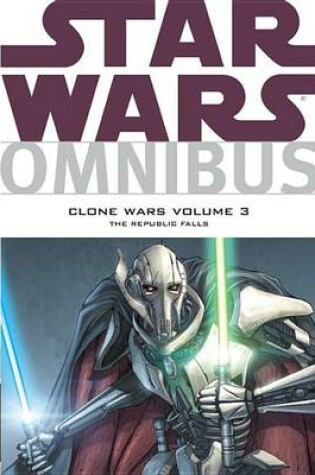 Cover of Star Wars Omnibus: Clone Wars