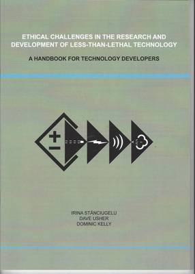 Book cover for Ethical Challenges in the Research and Development of Less-Than-Lethal Technology