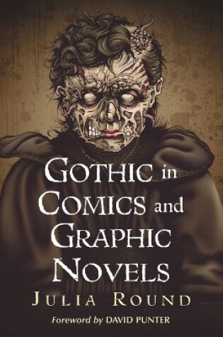 Cover of Gothic in Comics and Graphic Novels