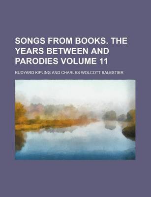 Book cover for Songs from Books. the Years Between and Parodies Volume 11