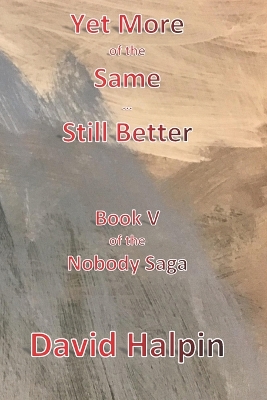 Cover of Yet More of the Same ... Still Better