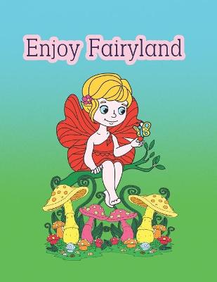 Book cover for Enjoy Fairyland