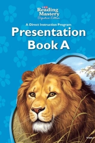 Cover of Reading Mastery Reading/Literature Strand Grade 3, Presentation Book A