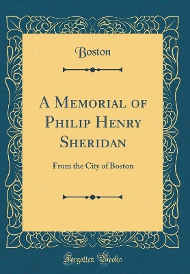 Book cover for A Memorial of Philip Henry Sheridan