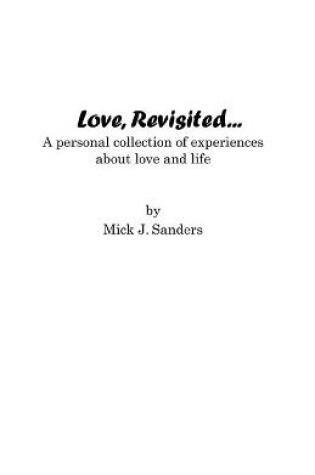 Cover of Love, Revisited...