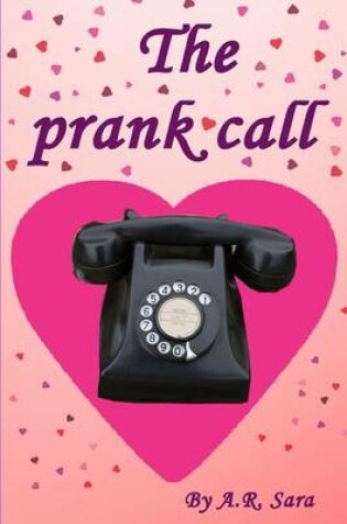 Cover of The prank call