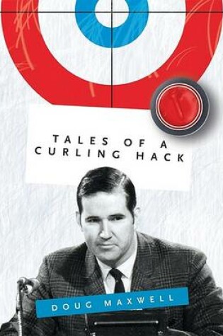 Cover of Tales of a Curling Hack