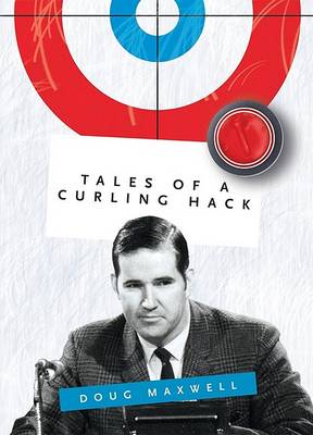 Book cover for Tales of a Curling Hack