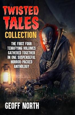 Book cover for Twisted Tales Collection