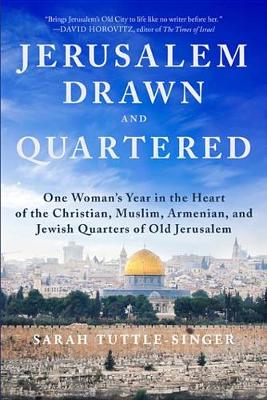 Book cover for Jerusalem, Drawn and Quartered