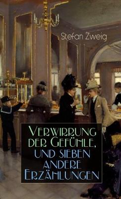 Book cover for Verwirrung Der Gefühle, Und Sieben Andere Erzählungen