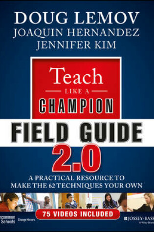 Cover of Teach Like a Champion Field Guide 2.0