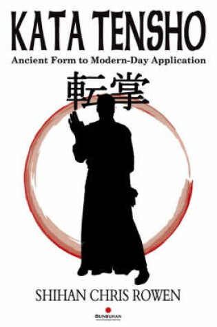 Cover of Kato Tensho: Ancient Form to Modern-day Application